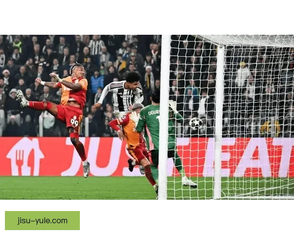 尤文客战加拉塔萨雷伊尔迪领军